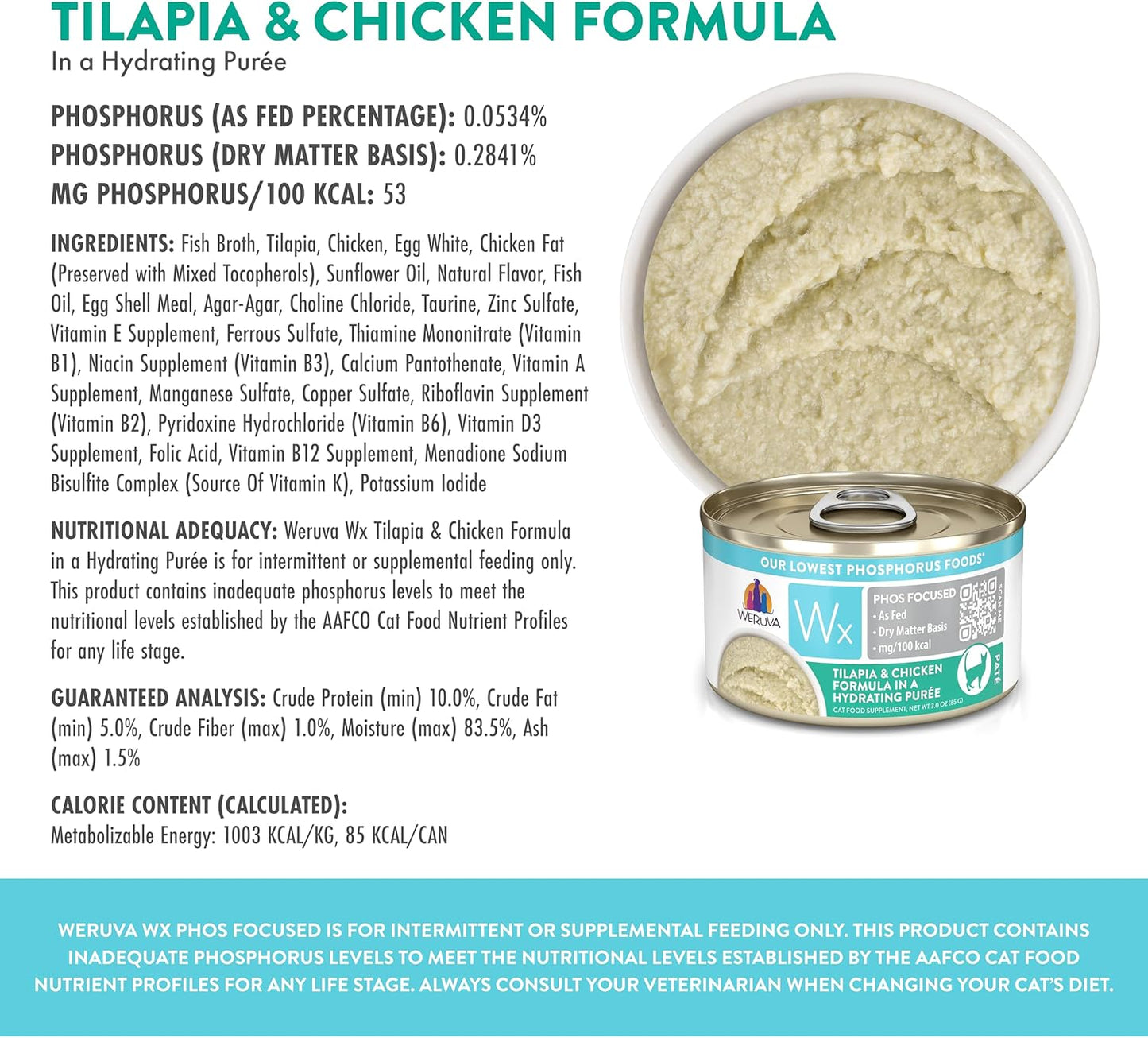 Weruva Wx Phos Focused, Tilapia & Chicken Formula in a Hydrating purée, 3oz Can (Pack of 12)